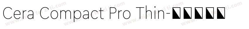 Cera Compact Pro Thin字体转换